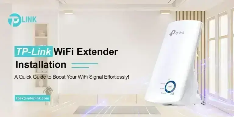 TP Link WiFi Extender Installation